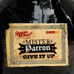 cover: Barely Regal|Mr Patron - Give It Up