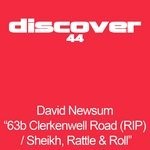 cover: David Newsum - 63b Clerkenwell Road (RIP) / Sheikh, Rattle N Roll