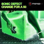 cover: Sonic Defect - Change For A Fifty (Johan Chatkowski remix)