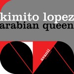 cover: Kimito Lopez - Arabian Queen