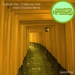 cover: Deborah Kay - I'll Take You Over (Mark O'Sullivan remix)