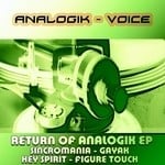 cover: Analogik Voice - Return Of Analogik EP