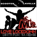 cover: Lavelle|Scooter - Love Lockdown