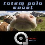 cover: Totem Pole - Snout