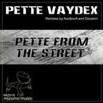 cover: Pette Vaydex - Pette From The Street