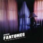 cover: Joakim - Fantomes