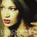 cover: Lutricia Mcneal - My Side Of Town (The US version)