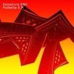 cover: Kamakura Env - Pailette EP