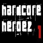 cover: Various - Hardcore Heroez 1