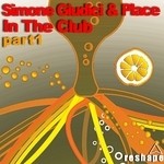 cover: Giudici, Simone|Place - In The Club