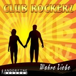 cover: Club Rockerz - Wahre Liebe