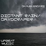 cover: Shaun Ansari - Distant Rain & Skyscraper