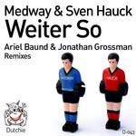 cover: Medway|Sven Hauck - Weiter So