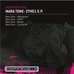 cover: Mara Tone - 2THE1 EP