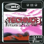 cover: Various - In The Mix - Techno Vol 3