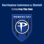 cover: Lawrence, Barrington|Shefali - Eclipsing The Sun