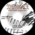 cover: First Mike - Something Else