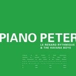 cover: Le Renard Rythmique|The Havana Boys - Piano Peter