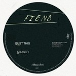 cover: Fiend - Bust This EP