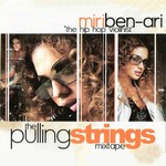 cover: Miri Ben Ari - Clinton Sparks Presents The Hip-Hop Violinist - The Pulling Strings Mixtape