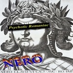 cover: Nero - Psychotic Romaniac EP