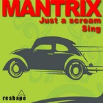 cover: Mantrix - Sing