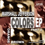 cover: Marshall Jefferson - Colors EP 2