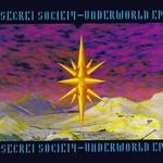 cover: Secret Society - Underworld EP