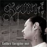 cover: Sevin - Father Forgive Me