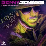 cover: Benassi, Benny|Channing - Come Fly Away