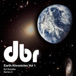 cover: Dj Rumble - DBR Series 2 - Earth Kronicles Vol 1