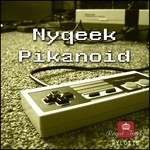 cover: Nyqeek - Pikanoid