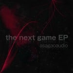 cover: Asagaoaudio - The Next Game EP