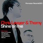 cover: Lawyer, Chris|Thomy - Shine On Me