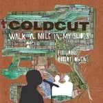 cover: Coldcut|Robert Owens - Walk A Mile In My Shoes