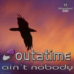 cover: Outatime - Ain't Nobody