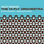 cover: The Hi Fly Orchestra - Violet Remixes