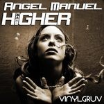 cover: Angel Manuel - Higher