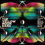 cover: Yellow Moon Band - Travels Into Several Remote Nations Of The World