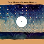 cover: Pete Meade - Starlit Nights