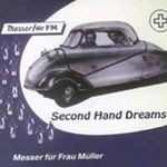 cover: Messer Fur Frau Muller - Second Hand Dreams