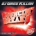 cover: Dj Greg Killah - Bouncin' Breaks Vol 1