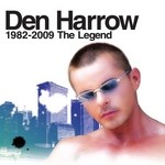 cover: Den Harrow - Den Harrow: 1982-2009 The Legend