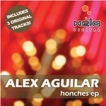 cover: Alex Aguilar - Honches EP