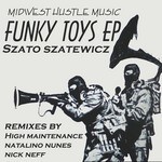 cover: Szato Szatewicz - Funky Toys EP