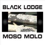 cover: Moso Molo - Black Lodge