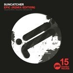 cover: Suncatcher - Epic (remix edition)