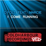 cover: D Folt|Marcie - I Come Running