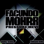 cover: Facundo Mohrr - Pressure Mevi