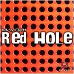 cover: Max Bett - Red Hole